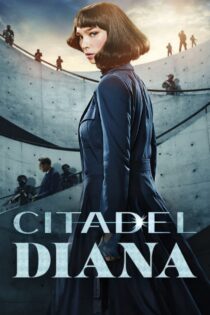 دانلود سریال Citadel: Diana سیتادل: دیانا